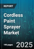 Cordless Paint Sprayer Market - Global Forecast 2025-2030- Product Image