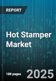 Hot Stamper Market - Global Forecast to 2030- Product Image
