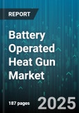 Battery Operated Heat Gun Market by Application (Automotive, Construction, DIY), Battery Voltage (12V, 18V, 20V), Distribution Channel, Battery Chemistry, End User Industry - Global Forecast 2025-2030- Product Image