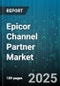 Epicor Channel Partner Market by Industry Vertical (Distribution, Manufacturing, Retail), Deployment Model (Cloud, Hybrid, On Premise), Company Size, Service Offering, Partner Tier - Global Forecast 2025-2030 - Product Thumbnail Image
