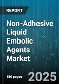 Non-Adhesive Liquid Embolic Agents Market by Product Type (Easyx, Onyx, Phil), Application (Arteriovenous Malformation, Cerebral Aneurysm, Endoleak), End User, Distribution Channel - Global Forecast 2025-2030- Product Image