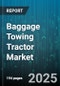 Baggage Towing Tractor Market by Power Source (Diesel, Electric, Gasoline), Type (Rider Seated, Stand-On, Walk Behind), Application, End-User, Propulsion System, Tow Capacity, Wheel Type, Distribution Channel - Global Forecast 2025-2030 - Product Thumbnail Image