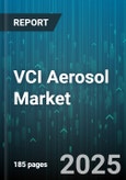 VCI Aerosol Market by End Use Industry (Automotive, Construction, Electronics), Propellant Type (CO2, Compressed Gas, HFC), Distribution Channel, Formulation Type, Application Method, Packaging Type - Global Forecast 2025-2030- Product Image
