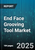 End Face Grooving Tool Market by Tool Type (Indexable Insert Tools, Solid Tools), Material Type (Carbide, Cbn, Ceramic), End User Industry, Operation Type, Coating Type, Distribution Channel - Global Forecast 2025-2030- Product Image
