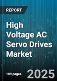 High Voltage AC Servo Drives Market by End Use Industry, Application, Power Rating, Drive Type, Phase, Supply Voltage, Control Type, Feedback Type, Communication Interface, Distribution Channel - Global Forecast 2025-2030- Product Image