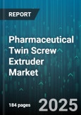 Pharmaceutical Twin Screw Extruder Market by Application (Dental Applications, Inhalation, Oral Solid Dosage), Type (Co Rotating, Counter Rotating), Material, Operation Mode, Screw Configuration - Global Forecast 2025-2030- Product Image