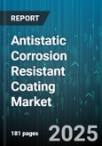 Antistatic Corrosion Resistant Coating Market by End Use Industry (Aerospace & Defense, Automotive, Electronics), Resin Type (Acrylic, Epoxy, Fluoropolymer), Application Method, Substrate, Sales Channel - Global Forecast 2025-2030- Product Image