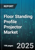 Floor Standing Profile Projector Market by Throw Distance (Short Throw, Standard Throw, Ultra Short Throw), Light Source Type (Discharge Lamp, Laser, Led), End User, Technology, Price Range, Application - Global Forecast 2025-2030- Product Image