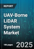 UAV-Borne LiDAR System Market - Global Forecast 2025-2030- Product Image