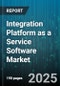 Integration Platform as a Service Software Market by Component (API Management, Application Integration, B2B Integration), Deployment Type (Cloud, Hybrid, On Premise), Organization Size, Integration Type, Industry - Global Forecast 2025-2030 - Product Thumbnail Image