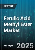 Ferulic Acid Methyl Ester Market by Application (Chemical Intermediates, Cosmetics, Food & Beverages), End Use Industry (Chemical Industry, Cosmetics, Food & Beverages), Product Type, Distribution Channel, Price Range - Global Forecast 2025-2030- Product Image