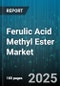 Ferulic Acid Methyl Ester Market by Application (Chemical Intermediates, Cosmetics, Food & Beverages), End Use Industry (Chemical Industry, Cosmetics, Food & Beverages), Product Type, Distribution Channel, Price Range - Global Forecast 2025-2030 - Product Thumbnail Image