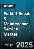 Forklift Repair & Maintenance Service Market by Service Type (Corrective Maintenance, Planned Maintenance, Predictive Maintenance), Power Source (Diesel, Electric, Lpg), End User Industry, Service Provider, Contract Type - Global Forecast 2025-2030- Product Image