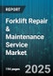 Forklift Repair & Maintenance Service Market by Service Type (Corrective Maintenance, Planned Maintenance, Predictive Maintenance), Power Source (Diesel, Electric, Lpg), End User Industry, Service Provider, Contract Type - Global Forecast 2025-2030 - Product Thumbnail Image