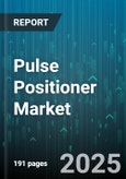 Pulse Positioner Market by Product Type (Digital Positioner, Electro Pneumatic Positioner, Smart Positioner), End User (Chemical, Mining, Oil And Gas), Distribution Channel, Technology, Application, Pressure Range, Fieldbus Protocol - Global Forecast 2025-2030- Product Image