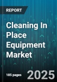 Cleaning In Place Equipment Market - Global Forecast 2025-2030- Product Image