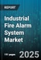 Industrial Fire Alarm System Market by Product Type (Control Panels, Flame Detectors, Gas Detectors), Technology Type (Addressable, Conventional, Wireless), End User Industry, Distribution Channel, Installation, Application - Global Forecast 2025-2030 - Product Thumbnail Image