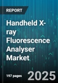 Handheld X-ray Fluorescence Analyser Market by Power Source (Ac Powered, Battery Powered, Hybrid), Detector Type (Energy Dispersive, Total Reflection, Wavelength Dispersive), Price Range, Connectivity, End User, Application - Global Forecast 2025-2030- Product Image