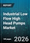Industrial Low Flow High Head Pumps Market - Global Forecast 2026-2032 - Product Thumbnail Image