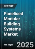 Panelised Modular Building Systems Market by Application (Commercial, Industrial, Institutional), Construction Type (Permanent, Relocatable), Product Type, Material Type, Delivery Mode, Sales Channel, Offering, End User, Stage - Global Forecast 2025-2030- Product Image