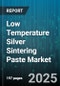 Low Temperature Silver Sintering Paste Market by Application (Aerospace & Defense, Automotive Electronics, Consumer Electronics), Sintering Temperature Range (200-250 °C, 251-300 °C, >300 °C), Substrate Material, Silver Content - Global Forecast 2025-2030 - Product Image