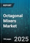 Octagonal Mixers Market by Product Type (Batch Octagonal Mixer, Continuous Octagonal Mixer, Portable Octagonal Mixer), End User Industry (Chemical, Construction Material, Cosmetics), Distribution Channel, Power Source, Capacity - Global Forecast 2025-2030 - Product Thumbnail Image