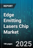 Edge Emitting Lasers Chip Market - Global Forecast to 2030- Product Image