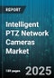 Intelligent PTZ Network Cameras Market by Application (Facility Management, Surveillance, Traffic Monitoring), Resolution (2 MP, 4K And Above, 5 MP), Camera Type, End User, Distribution Channel - Global Forecast 2025-2030 - Product Thumbnail Image