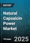 Natural Capsaicin Power Market by Application (Agricultural, Cosmetics & Personal Care, Food & Beverage), Product Form (Capsule, Liquid, Oil), Distribution Channel, Functionality, End-User Industry - Global Forecast 2025-2030 - Product Thumbnail Image