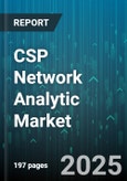 CSP Network Analytic Market - Global Forecast 2025-2030- Product Image