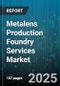 Metalens Production Foundry Services Market by Application (Aerospace & Defense, Automotive, Consumer Electronics), Substrate Material (Glass, Polymer, Silicon), Wafer Size, Lens Diameter, Technology Type - Global Forecast 2025-2030 - Product Thumbnail Image