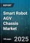Smart Robot AGV Chassis Market by Type (Assembly Agv, Forklift Agv, Pallet), Load Capacity (1000 To 2000 Kg, 500 To 1000 Kg, Above 2000 Kg), Application, End User, Navigation, Automation Level - Global Forecast 2025-2030 - Product Thumbnail Image