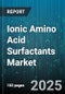 Ionic Amino Acid Surfactants Market by Application (Agrochemical, Household Cleaning, Industrial Institutional Cleaning), Product Type (Aspartate, Glutamate, Sarcosinate), End Use Industry, Form - Global Forecast 2025-2030 - Product Thumbnail Image