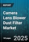 Camera Lens Blower Dust Filter Market by Application (Cinematography, Industrial Inspection, Photography), End User (Amateur, Industrial, Professional), Distribution Channel, Filter Type, Lens Type - Global Forecast 2025-2030 - Product Thumbnail Image