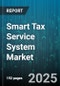 Smart Tax Service System Market by Service Type (Audit Management, Compliance Management, Consultancy), Component (Services, Software), Deployment Mode, Industry Vertical, Organization Size - Global Forecast 2025-2030 - Product Thumbnail Image