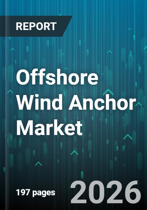 Offshore Wind Anchor Market - Global Forecast 2025-2032