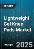Lightweight Gel Knee Pads Market by Application (Industrial, Medical, Sports), Distribution Channel (Offline, Online), End User, Product Type, Price Tier - Global Forecast 2025-2030- Product Image