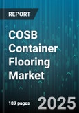 COSB Container Flooring Market - Global Forecast 2025-2030- Product Image