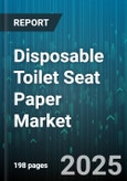 Disposable Toilet Seat Paper Market - Global Forecast to 2030- Product Image