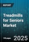 Treadmills for Seniors Market by Price Range ($500-1000, Above $1000, Under $500), Distribution Channel (Hypermarket And Supermarket, Online, Specialty Store), Product Design, Motor Type, Incline Type, Speed Range, End Use - Global Forecast 2025-2030 - Product Thumbnail Image