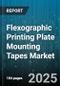 Flexographic Printing Plate Mounting Tapes Market by Application (Corrugated Packaging, Flexible Packaging, Labels), Adhesive Type (Acrylic-Based Adhesives, Hot-Melt Adhesives, Solvent-Based Adhesives), End-User Industry, Tape Thickness, Sales Channel - Global Forecast 2025-2030 - Product Thumbnail Image