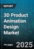 3D Product Animation Design Market by Component (Services, Software), End Use Industry (Aerospace, Automotive, Consumer Electronics), Distribution Channel, Application Type, Deployment, Pricing Model, Organization Size - Global Forecast 2025-2030- Product Image