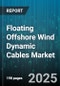 Floating Offshore Wind Dynamic Cables Market by Cable Type (Export Cables, Inter Array Cables), Voltage Level (High Voltage AC, High Voltage DC, Low Voltage AC), Floating Structure, End User, Water Depth, Installation Method - Global Forecast 2025-2030 - Product Thumbnail Image