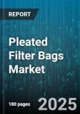 Pleated Filter Bags Market by End-Use Industry (Chemical & Petrochemical, Food & Beverage, Pharmaceuticals), Application (Gas Filtration, Liquid Filtration), Filter Media, Distribution Channel, Pleat Count, Bag Dimension, Closure Type - Global Forecast 2025-2030- Product Image
