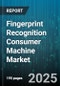 Fingerprint Recognition Consumer Machine Market by Device Type (Laptops Tablets, Security Systems, Smartphones), Application (Device Unlocking, Home Security, Payment Authentication), Technology, Distribution Channel, End User - Global Forecast 2025-2030 - Product Thumbnail Image