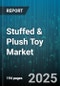 Stuffed & Plush Toy Market by Type (Animal Plush, Character Plush, Interactive Plush), Distribution Channel (Department Stores, Mass Merchandisers, Online Retail), End User, Material, Age Group, Price Range - Global Forecast 2025-2030 - Product Thumbnail Image