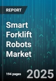 Smart Forklift Robots Market - Global Forecast 2025-2030- Product Image