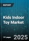 Kids Indoor Toy Market by Product Type (Action Figures, Building Sets, Dolls & Accessories), Age Group (Nine To Twelve Years, One To Three Years, Six To Eight Years), Distribution Channel, Material, Price Range - Global Forecast 2025-2030 - Product Thumbnail Image