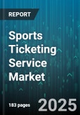 Sports Ticketing Service Market by Sport Type (Baseball, Basketball, Football), Ticket Type (Group Ticket, Hospitality Suite, Season Pass), Sales Channel, Seating Category, Price Range, Event Type, Purchase Time - Global Forecast 2025-2030- Product Image