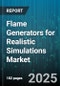 Flame Generators for Realistic Simulations Market by Fuel Type (Diesel, Natural Gas, Propane), Application (Cinematic Effects, Firefighter Training, Military Simulation), End User, Type, Distribution Channel - Global Forecast 2025-2030 - Product Thumbnail Image